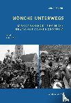 Mahr, Johannes - Mönche unterwegs 1903 - 1908