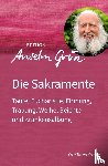 Grün, Anselm - Die Sakramente