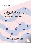 Tseng, Shih-Yu - From Simple Solutions to Strongly Structured Microemulsions