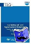Sattarov, Doniyor - Landwirtschaft und Agrarhandel in Usbekistan. Entwicklung und Auswirkungen von Liberalisierung - Entwicklung und Auswirkungen von Liberalisierung
