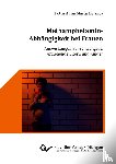 Hermes, Petra Anna Maria - Methamphetamin-Abhängigkeit bei Frauen