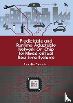 Tobuschat, Sebastian - Predictable and Runtime-Adaptable Network-On-Chip for Mixed-critical Real-time Systems