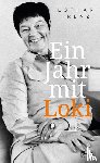Frenz, Lothar - Ein Jahr mit Loki