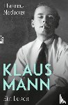 Medicus, Thomas - Klaus Mann