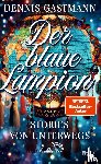 Gastmann, Dennis - Der blaue Lampion