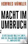 Münkler, Herfried - Macht im Umbruch