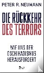 Neumann, Peter R. - Die Rückkehr des Terrors