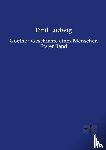 Ludwig, Emil - Goethe : Geschichte eines Menschen