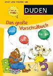 Holzwarth-Raether, Ulrike, Müller-Wolfangel, Ute - Das große Vorschulbuch
