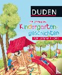  - Die schönsten Kindergartengeschichten für starke Kinder
