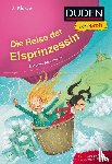 Rauchhaus, Susanne - Duden Leseprofi - Die Reise der Eisprinzessin, 2. Klasse