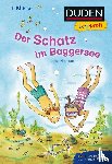 Holthausen, Luise - Duden Leseprofi - Der Schatz im Baggersee, 1. Klasse
