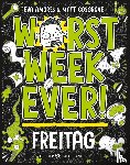 Cosgrove, Matt, Amores, Eva - Worst Week Ever - Freitag
