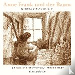 Gottesfeld, Jeff - Anne Frank und der Baum