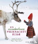 Evert, Lori - Die wunderbare Weihnachtsreise