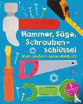  - Hammer, Säge, Schraubenschlüssel