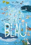 Zommer, Yuval - Was lebt im großen tiefen Blau?