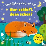  - Mein Schieb & Guck-mal-Buch: Wer schläft denn schon?