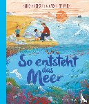 Nicholls, Sally - So entsteht das Meer