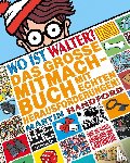Handford, Martin - Wo ist Walter? Das große Mitmachbuch mit echten Herausforderungen