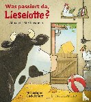 Steffensmeier, Alexander - Was passiert da, Lieselotte?