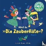  - Hörst du die Zauberflöte?