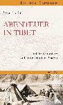 Hedin, Sven - Abenteur in Tibet