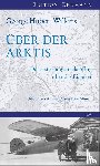 Wilkins, George Hubert - Über der Arktis