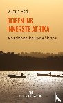 Park, Mungo - Reisen ins innerste Afrika