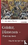 Tuczay, Christa Agnes - Geister, Dämonen - Phantasmen