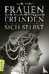Wendt, Gunna - Frauen erfinden sich selbst