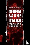 Turone, Giuliano - Geheimsache Italien