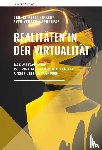 Kipker, Dennis-Kenji, Venzke-Caprarese, Sven - Realitäten in der Virtualität