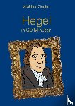 Ziegler, Walther - Hegel in 60 Minuten
