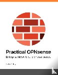 Stubbig, Markus - Practical OPNsense