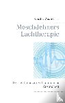 Moschdehner, Herold Zu - Moschdehners Lachtherapie