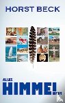 Beck, Horst - Alles Himmel