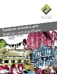  - Senioren erinnern sich - Tradition und Brauchtum