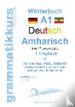 Schachner, Marlene - Woerterbuch Deutsch - Amharisch - Englisch Niveau A1
