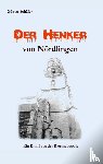 Schafer, Gunter - Der Henker von Noerdlingen