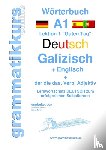 Schachner, Marlene, Akom, Edouard - Woerterbuch Deutsch - Galizisch - Englisch Niveau A1