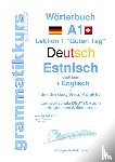 Schachner, Marlene, Akom, Edouard - Woerterbuch Deutsch - Estnisch - Englisch Niveau A1