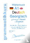 Schachner, Marlene, Akom, Edouard - Woerterbuch Deutsch - Georgisch - Englisch Niveau A1