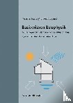 Duzia, Thomas, Bogusch, Norbert - Basiswissen Bauphysik.