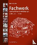 Weiss, Walter - Fachwerk.