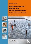 Grübel, Michael - Richtig handeln bei Wasser- und Feuchtigkeitsschäden