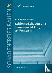 Bredemeyer, Jan, Oster, Nils - Schimmelschäden und Tauwasserbildung an Fenstern