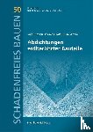 Ruhnau, Ralf, Platts, Thomas, Wende, Julia - Abdichtungen erdberührter Bauteile.