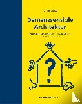 Dietz, Birgit - Demenzsensible Architektur