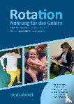 Bartel, Doris - Rotation - Nahrung für das Gehirn